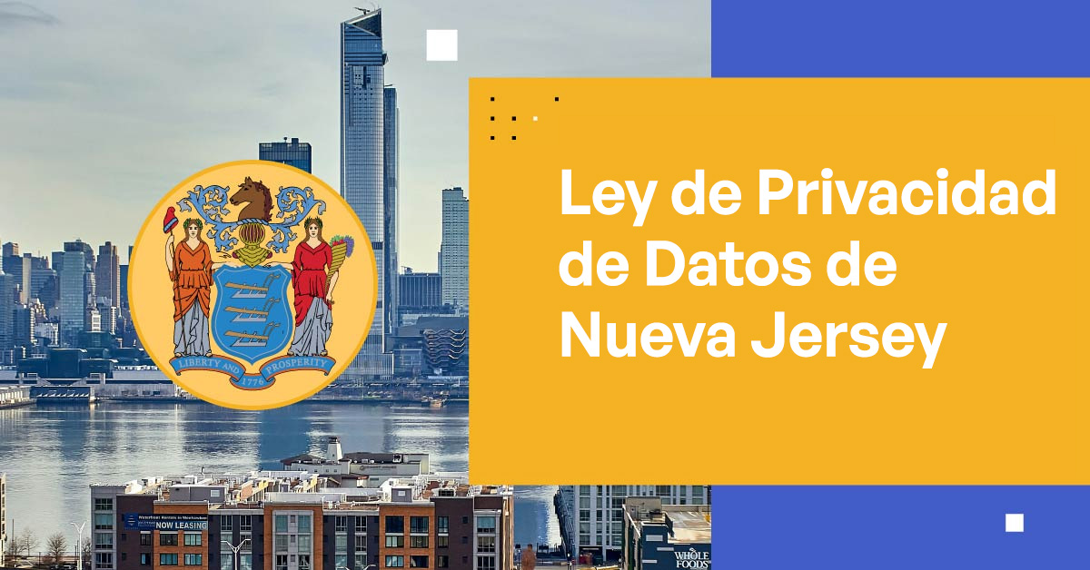 Ley de Privacidad de Datos de Nueva Jersey