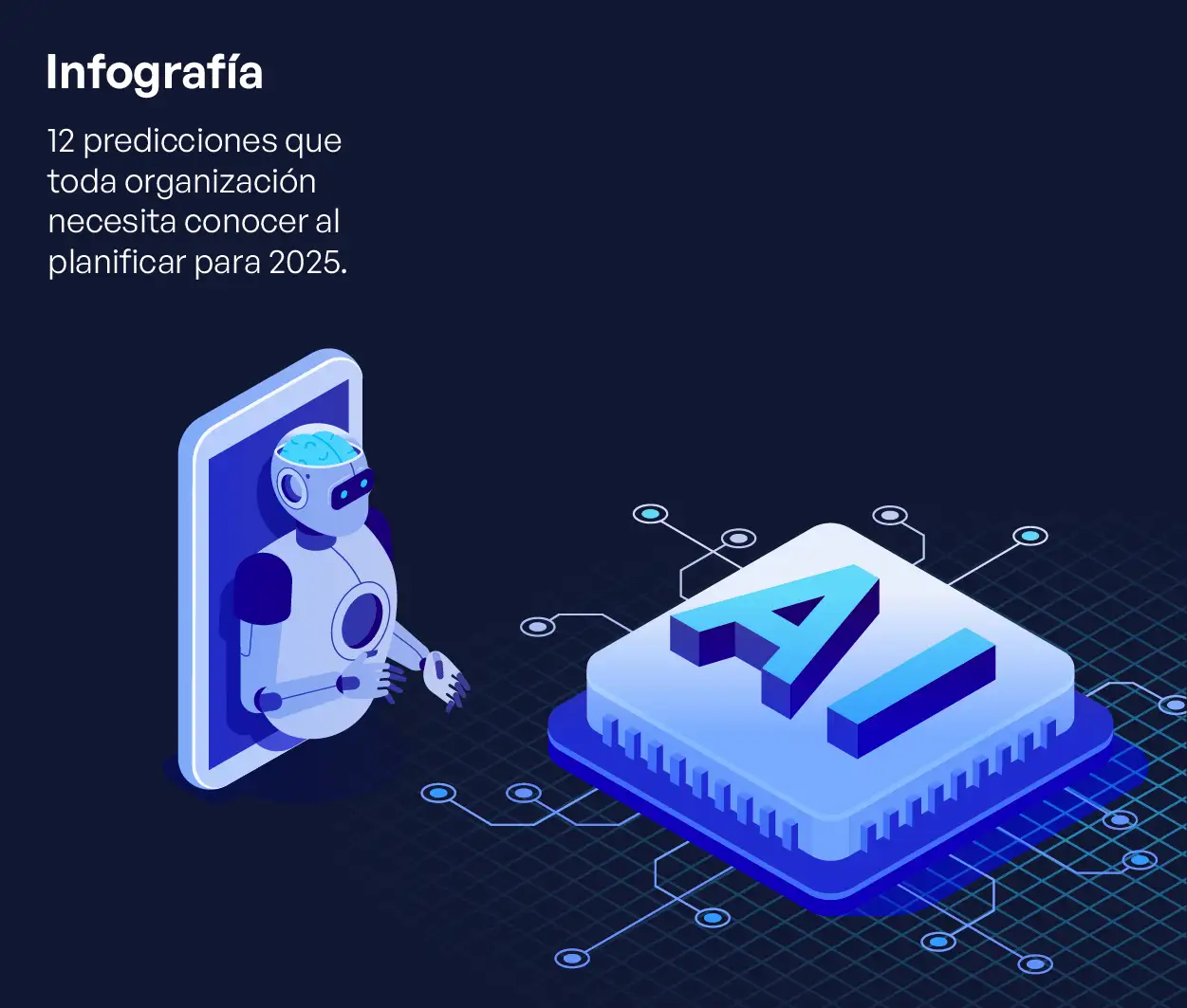 12 Predicciones para Líderes de TI, Seguridad, Riesgo y Cumplimiento Basadas en Información sobre Cibercrimen, Ciberseguridad y Cumplimiento - Infografía