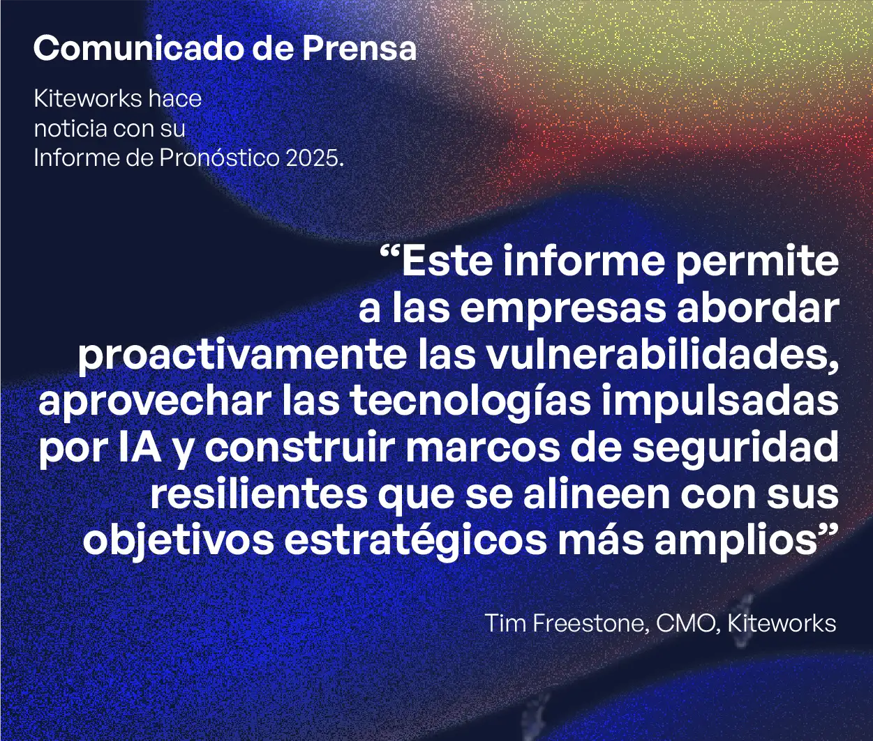 12 Predicciones Clave para Proteger Datos en las Eras de la IA y el Cumplimiento - Comunicado de Prensa