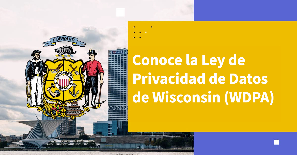 Ley de Privacidad de Datos de Wisconsin