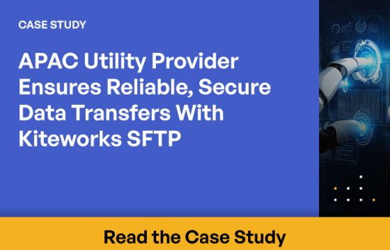 APAC Utility Provider Ensures Reliable, Secure Data Transfers With Kiteworks SFTP