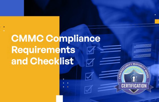 CMMC Compliance Requirements and Checklist