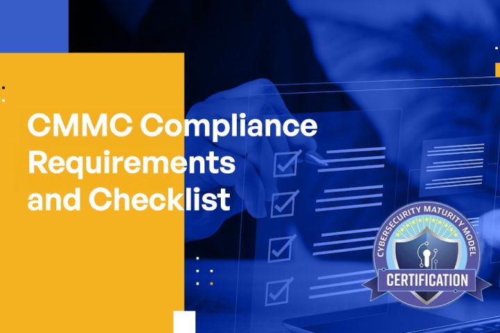 CMMC Compliance Requirements and Checklist