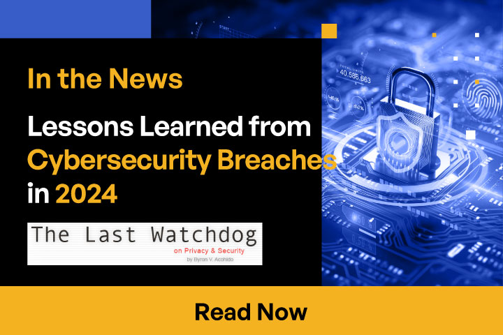 Lessons Learned from Cybersecurity Breaches in 2024