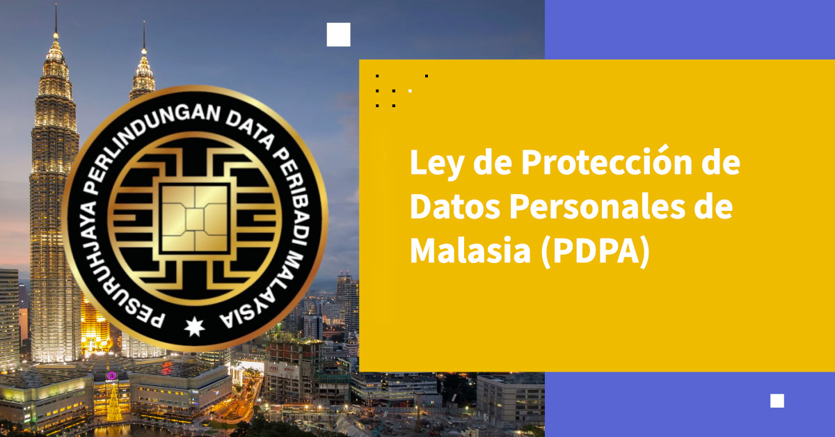 Ley de Protección de Datos Personales de Malasia