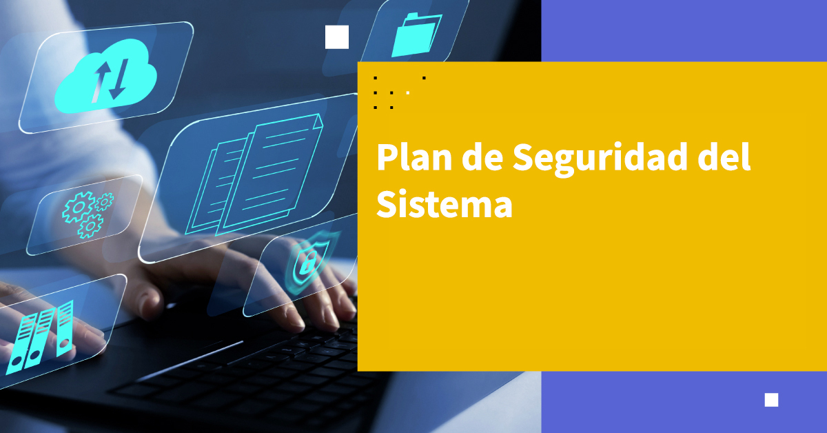 Plan de Seguridad del Sistema