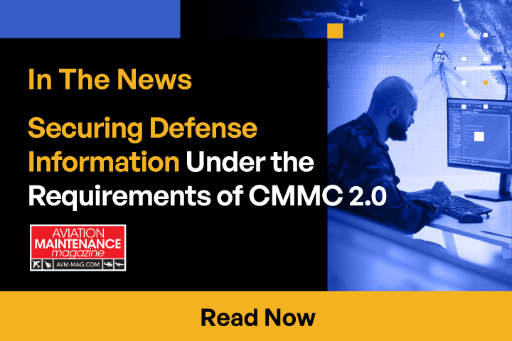 Securing Defense Information Under the Requirements of CMMC 2.0