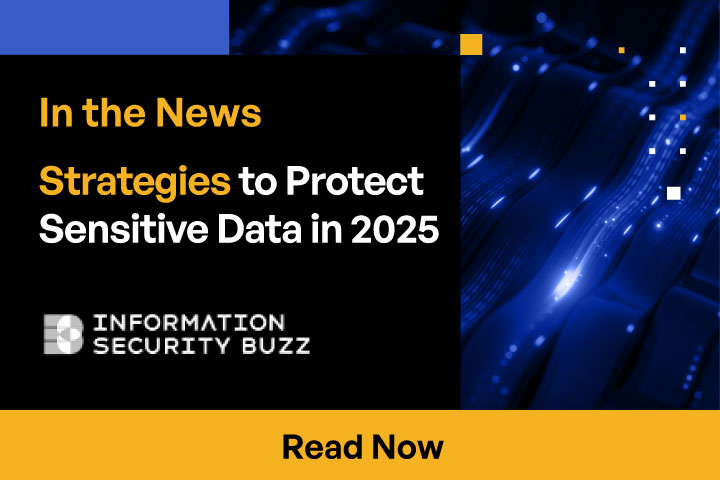 Strategies to Protect Sensitive Data in 2025