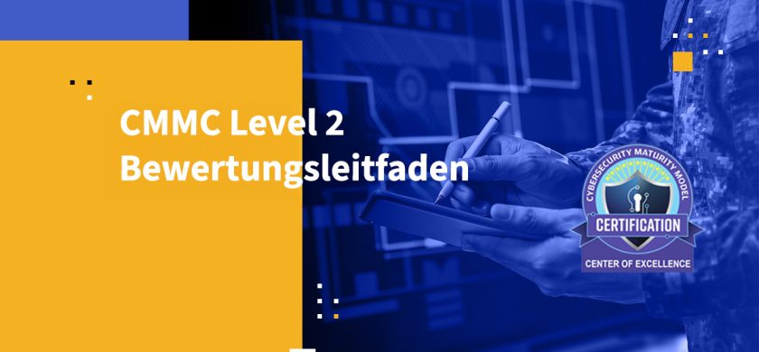 CMMC Level 2 Bewertungsleitfaden