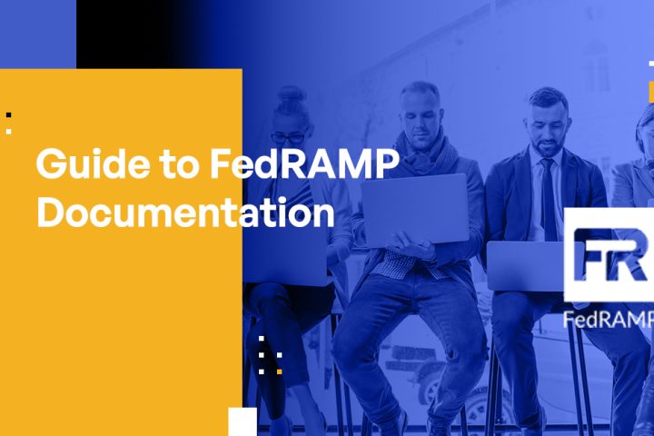 Guide to FedRAMP Documentation