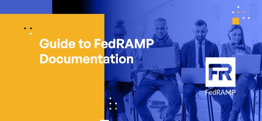 Guide to FedRAMP Documentation