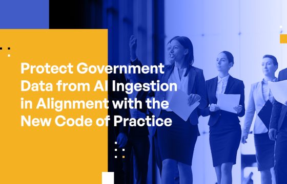 Protecting Government Data in Alignment with the New Code of Practice