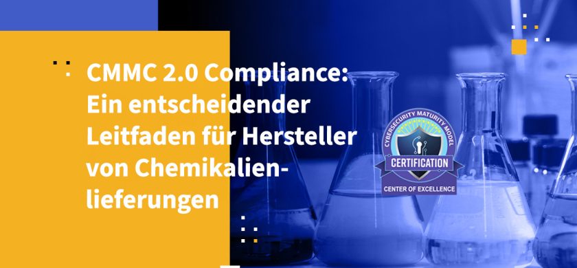 CMMC 2.0 Compliance: Ein entscheidender Leitfaden für Hersteller von Chemikalienlieferungen