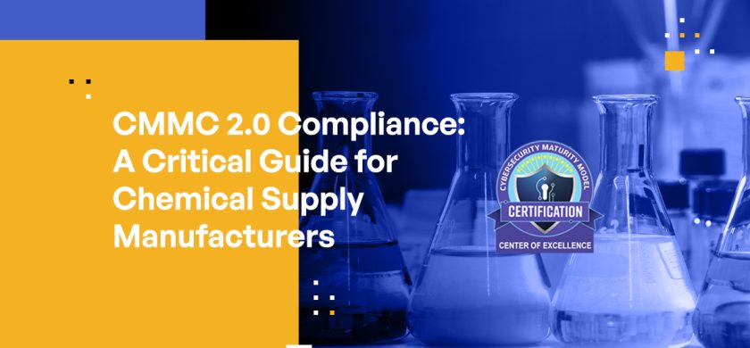 CMMC 2.0 Compliance: A Critical Guide for Chemical Supply Manufacturers