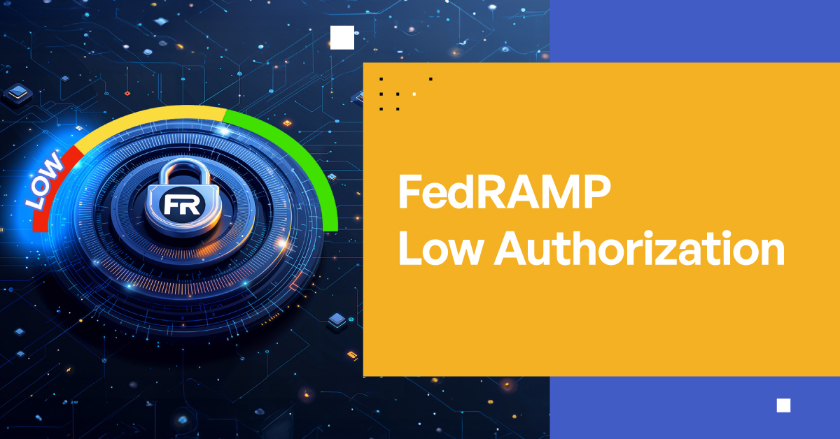 FedRAMP Low Authorization