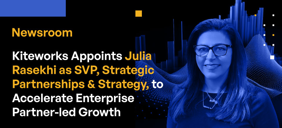 Kiteworks Appoints Julia Rasekhi as SVP, Strategic Partnerships & Strategy, to Accelerate Enterprise Partner-Led Growth Kiteworks Appoints Julia Rasekhi as SVP, Strategic Partnerships & Strategy, to Accelerate Enterprise Partner-Led Growth