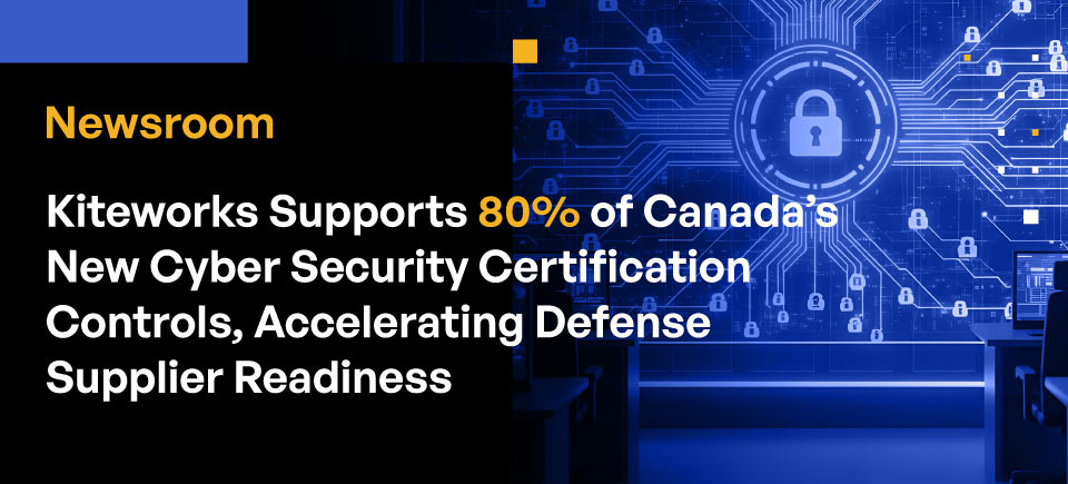 Kiteworks Supports 80% of Canada’s New CPCSC Cyber Security Certification Controls, Accelerating Defense Supplier Readiness Kiteworks and Concentric AI Announce Strategic Partnership to Deliver Comprehensive Data Security Governance and Enforcement Capabilities